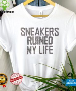 Vintage Sneakers Ruined My Life Sweatshirt