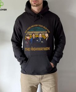 Vintage We Are Never Too Old The Highwaymen Band shirt b224a6 0
