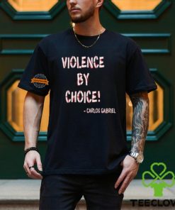 Violence By Choice Shirt 1 Violence By Choice Shirt