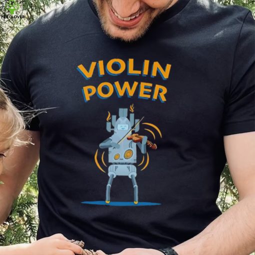 Violin Power hoodie, sweater, longsleeve, shirt v-neck, t-shirt