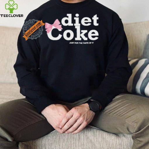 Viral Pink Diet Coke Just For The Taste Of It Shirt