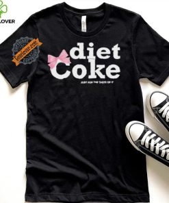 Viral Pink Diet Coke Just For The Taste Of It Shirt