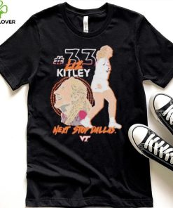 Virginia tech hokies elizabeth kitley next stop Dallas shirt shirt