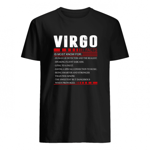 virgo-facts-is-most-known-for-human-lie-detector-and-the-realest-hoodie, sweater, longsleeve, shirt v-neck, t-shirt