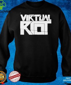 Virtual riot shirt