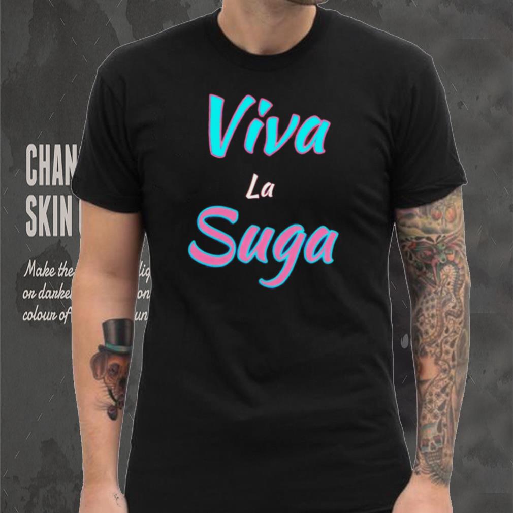 Viva La Suga text logo shirt Viva La Suga text logo shirt