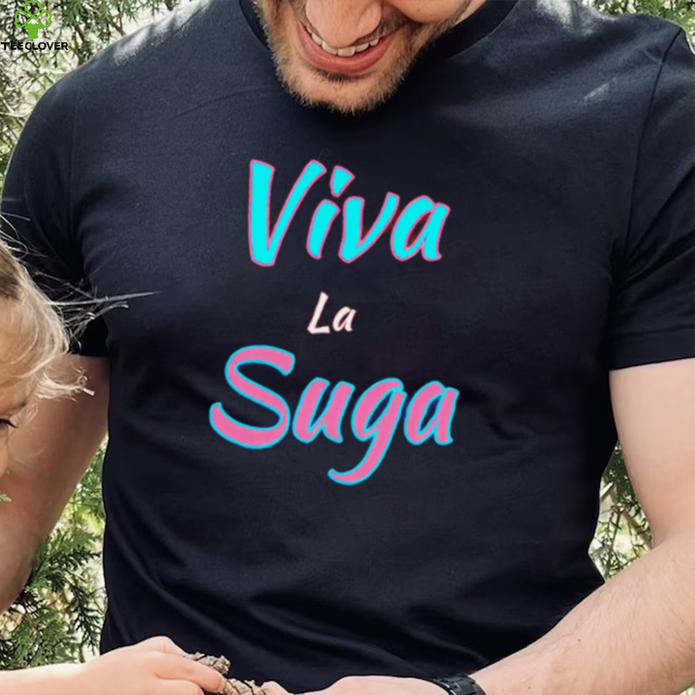 Viva La Suga text logo shirt Viva La Suga text logo shirt