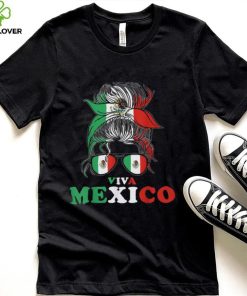 Viva Mexico Messy Bun Shirt Funny Mexican Flag Cinco De Mayo Girl Women