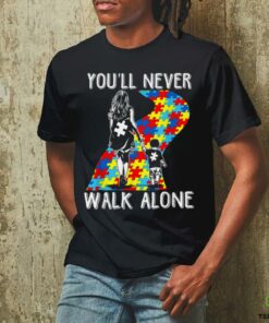 Autism Mom You Will Never Walk Alone Support Autism Son T Shirt