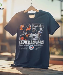 Vladimir Guerrero And Vladimir Guerrero Jr Father And Son Home Run Derby Champs Signature T Shirt
