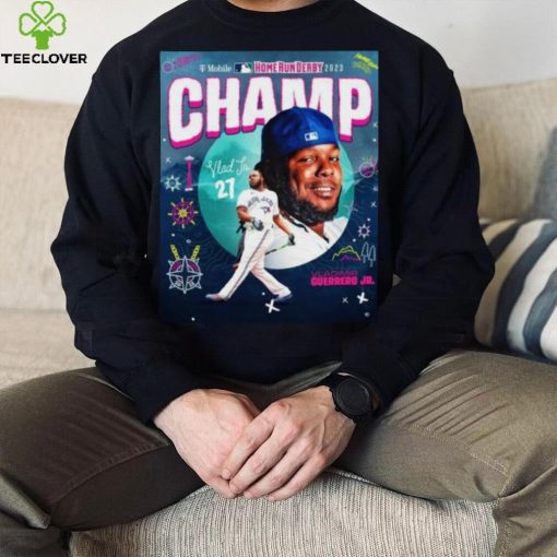 Vladimir Guerrero Jr. wins the 2023 Home Run Derby Champion Poster T Shirt