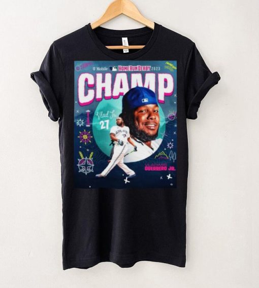 Vladimir Guerrero Jr. wins the 2023 Home Run Derby Champion Poster T Shirt