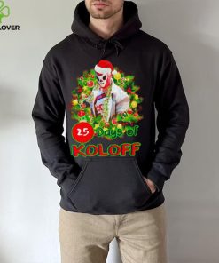 Vladimir Koloff 25 Days of Koloff Vladdy Claus Christmas hoodie, sweater, longsleeve, shirt v-neck, t-shirt