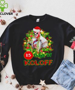 Vladimir Koloff 25 Days of Koloff Vladdy Claus Christmas hoodie, sweater, longsleeve, shirt v-neck, t-shirt