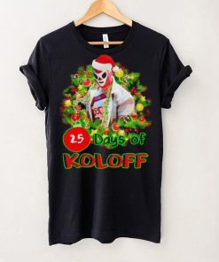 Vladimir Koloff 25 Days of Koloff Vladdy Claus Christmas hoodie, sweater, longsleeve, shirt v-neck, t-shirt