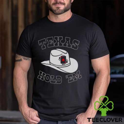 Texas Hold Em vintage hoodie, sweater, longsleeve, shirt v-neck, t-shirt