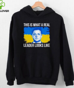 Volodymyr Zelensky this is what a real leader looks like shirt