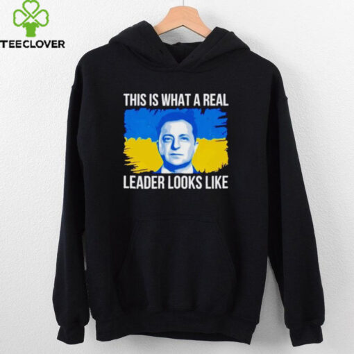 Volodymyr Zelensky this is what a real leader looks like shirt