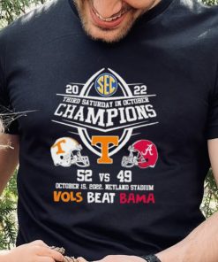 Vols Beat Bama 2022 Third Saturday In October Champions Shirt