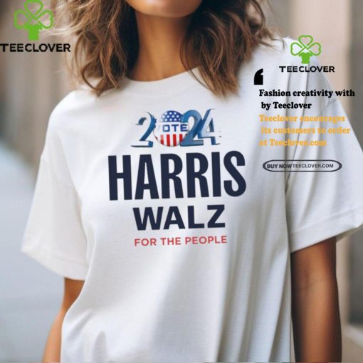 Vote 2024 Harris Walz For The People Shirt