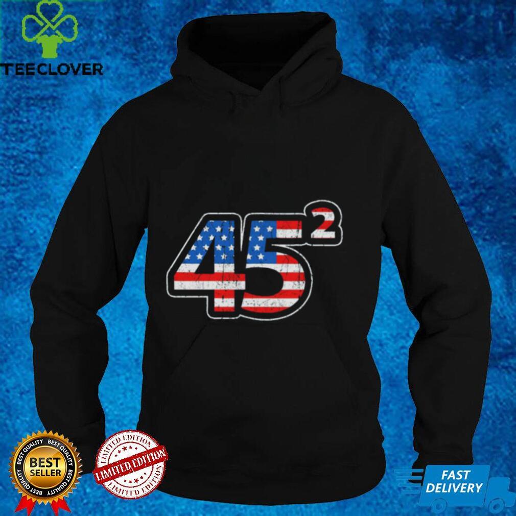 Vote 45 Squared Trump Shirt Vote 45 Squared Trump Shirt