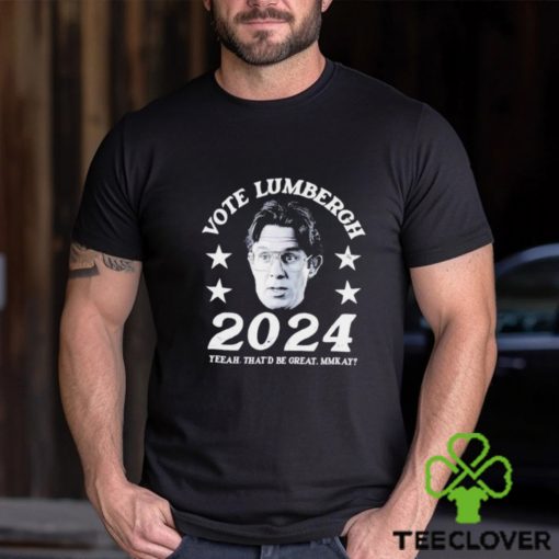 Vote Bill Lumbergh 2024 shirt