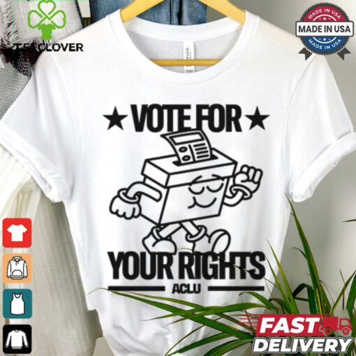 Vote For Your Rights hoodie, sweater, longsleeve, shirt v-neck, t-shirt