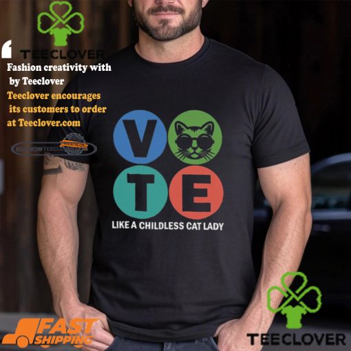 Vote Like A Childless Cat Lady Print Round Neck T shirt