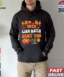 Vote Like Ruth Sent You Halloween T shirt