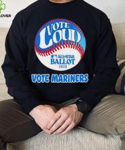Vote Loud Vote Mariners All Star Ballot 2023 Shirt 6 Vote Loud Vote Mariners All Star Ballot 2023 Shirt