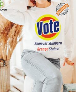 Vote Removes Stubborn Orange Stains logo hoodie, sweater, longsleeve, shirt v-neck, t-shirt