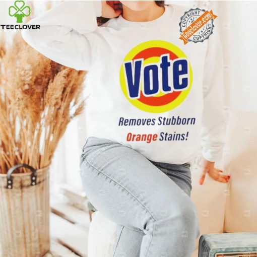 Vote Removes Stubborn Orange Stains logo hoodie, sweater, longsleeve, shirt v-neck, t-shirt