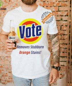 Vote Removes Stubborn Orange Stains logo hoodie, sweater, longsleeve, shirt v-neck, t-shirt