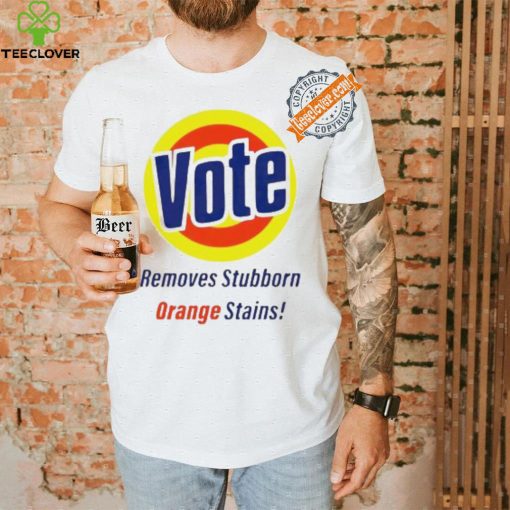 Vote Removes Stubborn Orange Stains logo hoodie, sweater, longsleeve, shirt v-neck, t-shirt