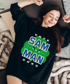 Vote Sam The Man 2023 Notre Dame shirt