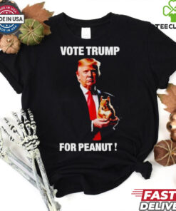 Vote Trump for peanuts the squirrel T Shirt
