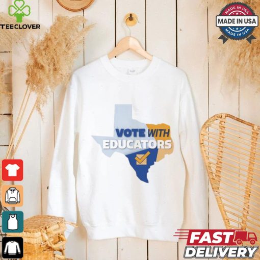 Vote with Educators State shirt