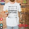 Proud Member Of The Childless Cat Lady Club Shirt