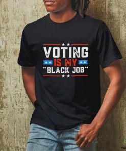 Voting Is My Black Job Retro T Shirt