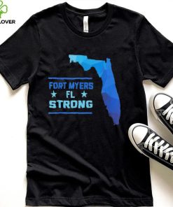 Fort Myers Florida Strong T Shirt2