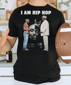 W.a I Am Hip Hop Tupac Shakue Shirt