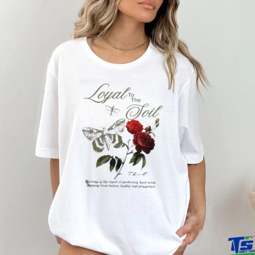 2023 Thrt Loyal To The Soil Yunque Shirt