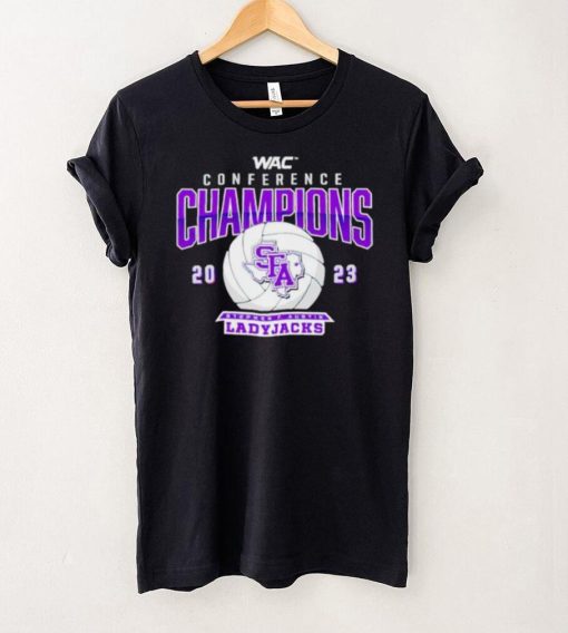 WAC Conference Champions 2023 Stephen F Austin Ladyjacks shirt