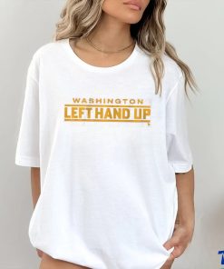 WASHINGTON LEFT HAND UP T SHIRT