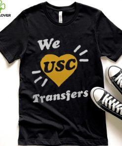 WE USC TRANSFERS SHIRT 2 WE USC TRANSFERS SHIRT