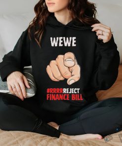 WEWE Reject Finance Bill 2024 Shirt