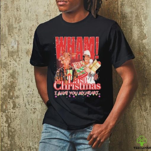 WHAM Last Christmas I Gave You My Heart Signature Shirt