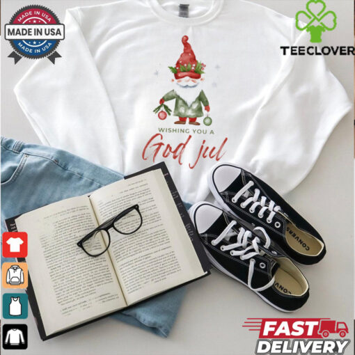 WISHING YOU A GOD JUL TOMTE T Shirt