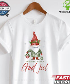 WISHING YOU A GOD JUL TOMTE T Shirt