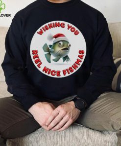 WISHING YOU REEL NICE FISHMAS FUNNY CHRISTMAS SHIRT 5 WISHING YOU REEL NICE FISHMAS FUNNY CHRISTMAS SHIRT